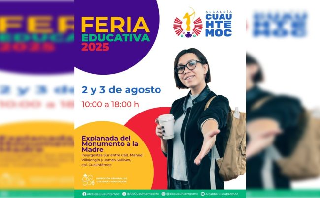 Este 2 y 3 de agosto, la explanada del Monumento a la Madre será sede de la Feria Educativa Cuauhtémoc 2025, organizada por la administración que encabeza la alcaldesa Alessandra Rojo de la Vega, a través de la Dirección General de Cultura y Educación. FOTO: Especial